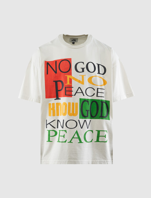 NO GOD NO PEACE TEE